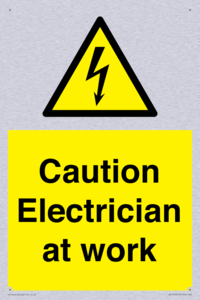Caution Electrician at work